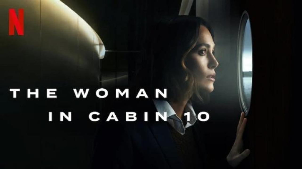 مشاهدة فيلم The Woman in Cabin 10 2025 مترجم ايجي بست