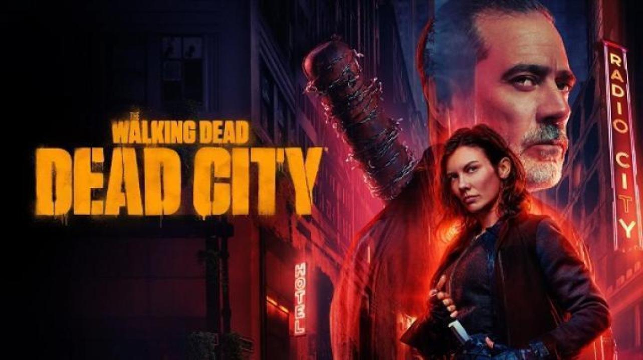مسلسل The Walking Dead: Dead City الموسم الثاني مت