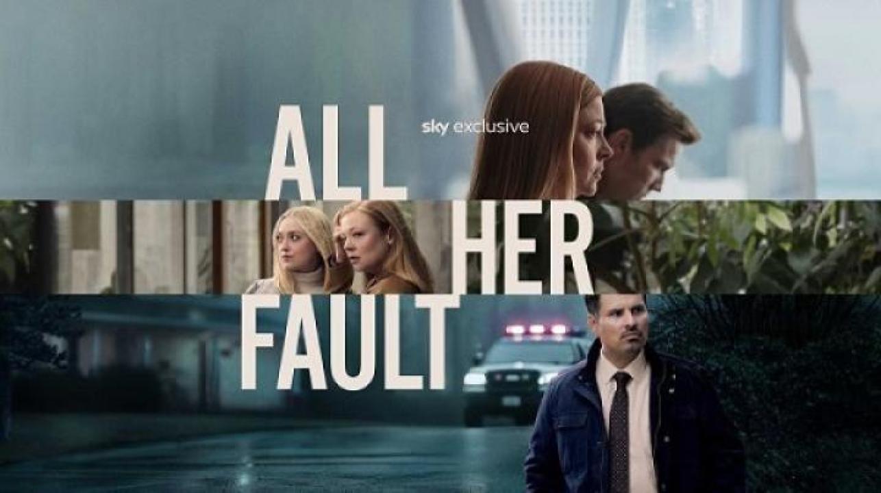مسلسل All Her Fault الحلقة 7 السابعة مترجم ايجي بست
