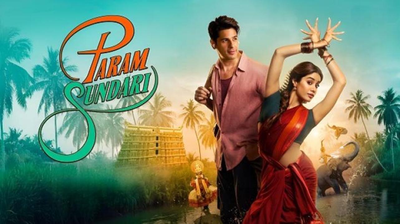 مشاهدة فيلم Param Sundari 2025 مترجم ايجي بست