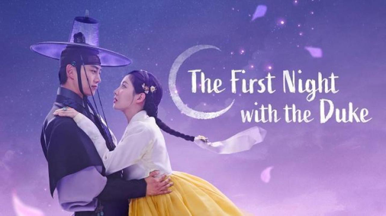 مسلسل First Night With The Duke الحلقة 7 السابعة مترجم ايجي بست