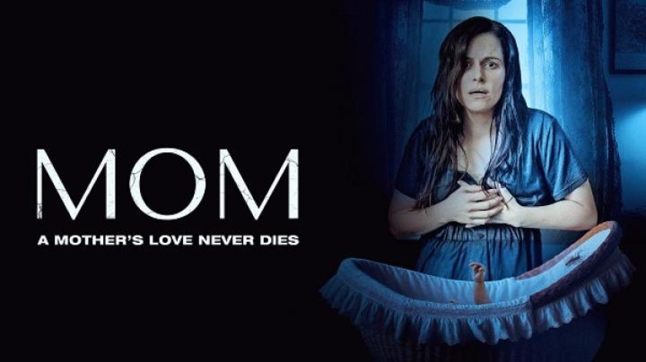 مشاهدة فيلم Mom 2024 مترجم ايجي بست